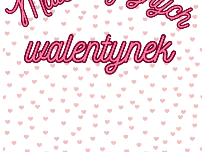 Matematycznych walentynek - materiały na gazetkę szkolną.