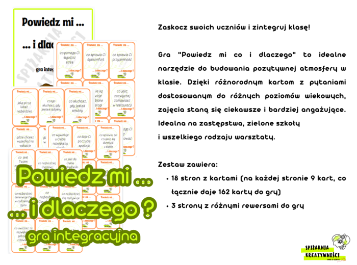 Powiedz mi ... ... i dlaczego ? gra integracyjna (warsztaty, godziny wychowawcze, zajęcia integracyjne, zielone szkoły)