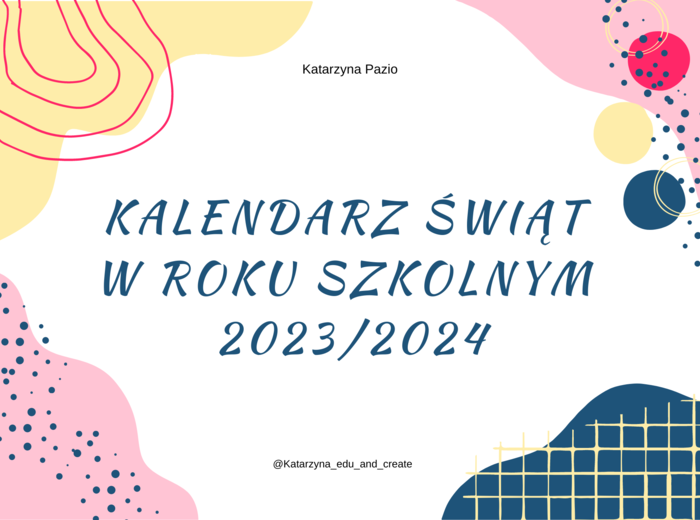 Kalendarz roku szkolnego 2023/2024 - święta - poziom