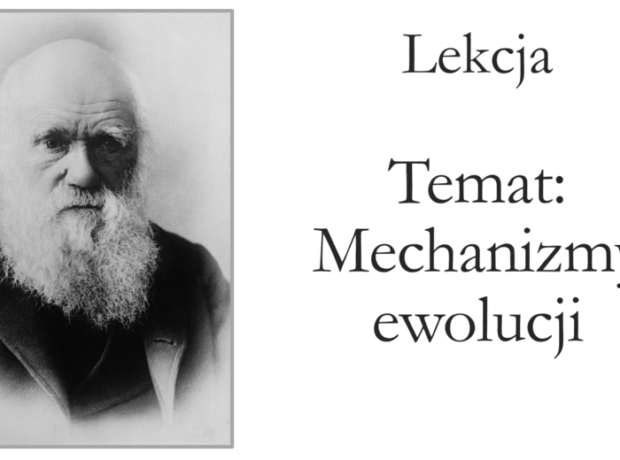 Klasa 8 - Mechanizm ewolucji - prezentacja