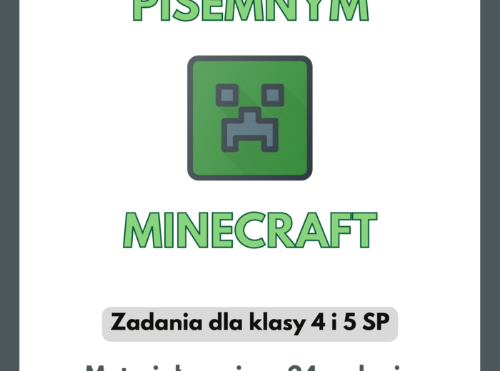 Działania sposobem pisemnym Minecraft :-)