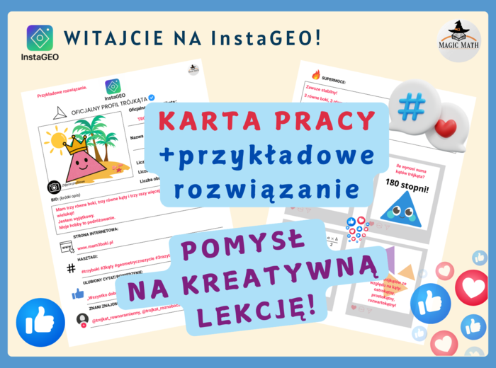Witajcie na InstaGEO - social media dla figur geometrycznych! Geometria - pomysł na lekcję.