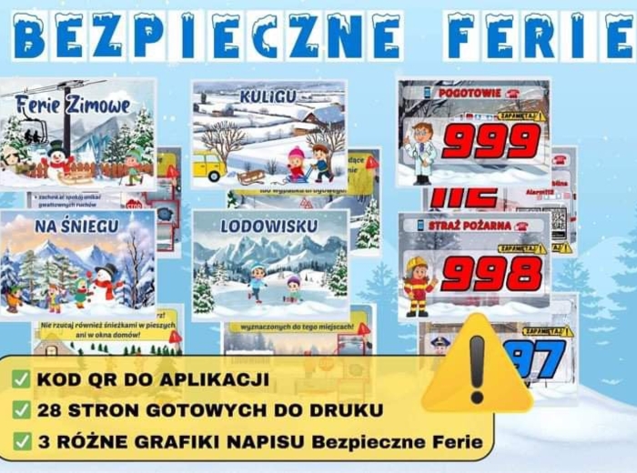 Gazetka szkolna - BEZPIECZNE FERIE ZIMOWE