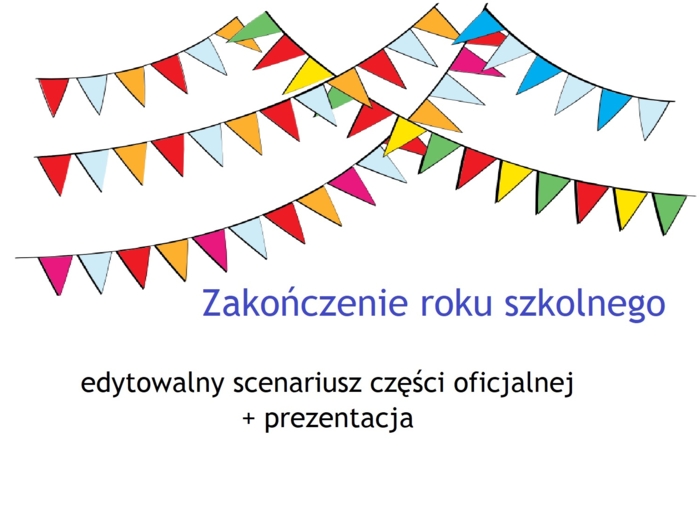 Zakończenie roku - scenariusz części oficjalnej