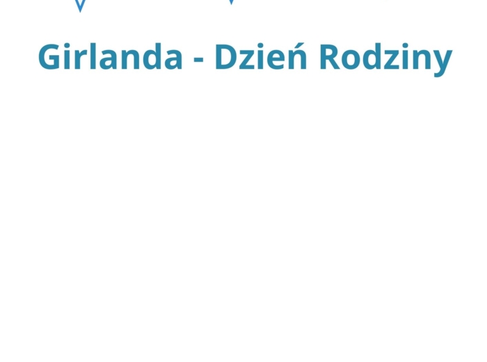 Dzień Rodziny - ozdobna girlanda, minimalistyczna i estetyczna