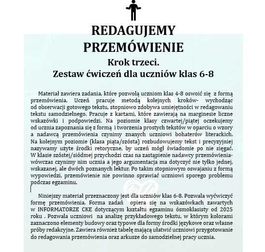 REDAGUJEMY PRZEMÓWIENIE. Krok trzeci. Zestaw ćwiczeń dla uczniów klas 6-8