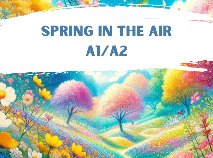 DARMOWE karty pracy do języka angielskiego. SPRING IS IN THE AIR A2/A2