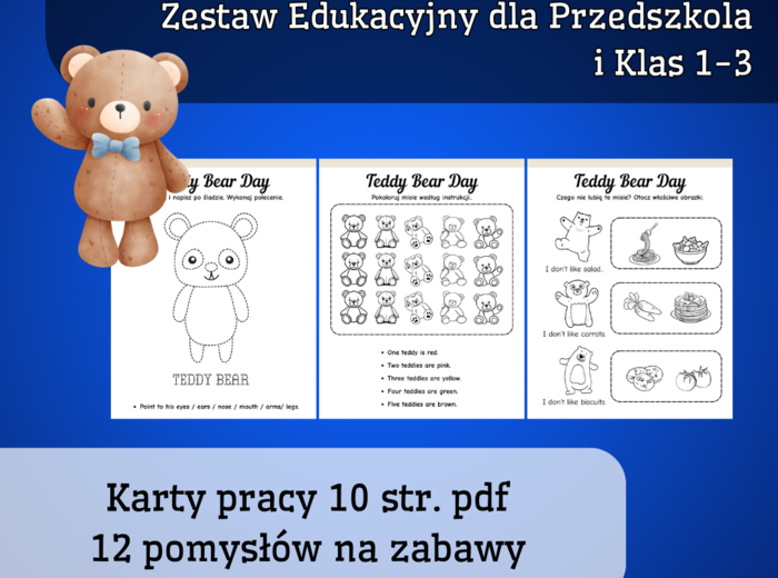 DZIEŃ PLUSZOWEGO MISIA Zestaw Edukacyjny dla Przedszkola i Klas 1-3 / TEDDY BEAR DAY