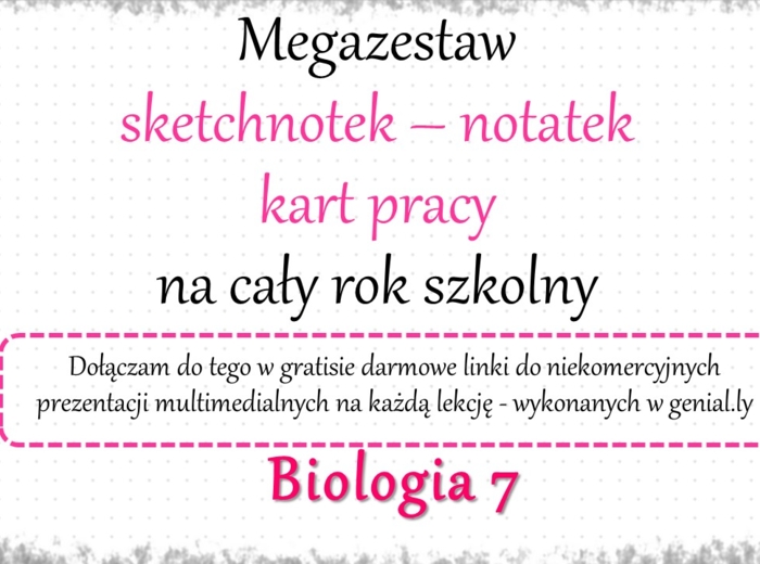 Megazestaw sketchnotek (notatek) i kart pracy na cały rok szkolny do biologii w klasie 7 – do każdej lekcji. Do zestawu dodaję w gratisie linki do niekomercyjnych prezentacji multimedialnych na każdą lekcję