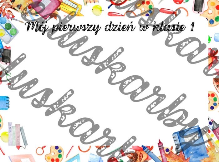 Karta pracy - Mój pierwszy dzień w klasie 1