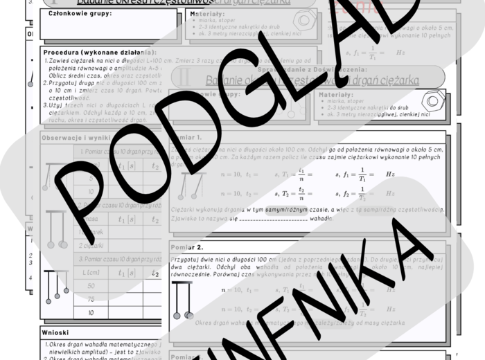 Sprawozdanie z doświadczenia - badanie okresu i częstotliwości drgań wahadła (ciężarka na nici) - WERSJA DŁUŻSZA I KRÓTSZA