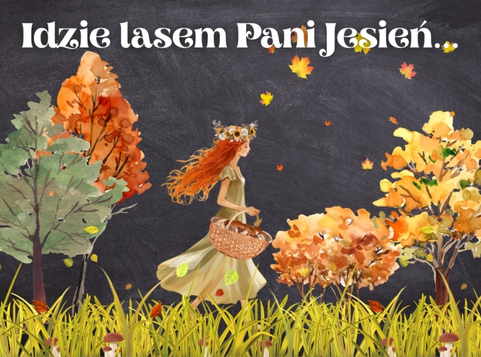 Jesienna dekoracja "Idzie lasem Pani Jesień..."