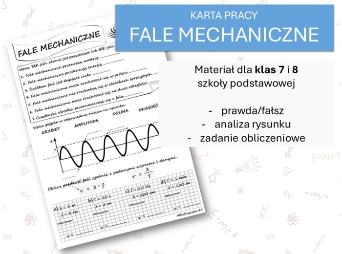 Fizyka 7 i 8. Karta pracy. FALE MECHANICZNE. Drgania i fale.
