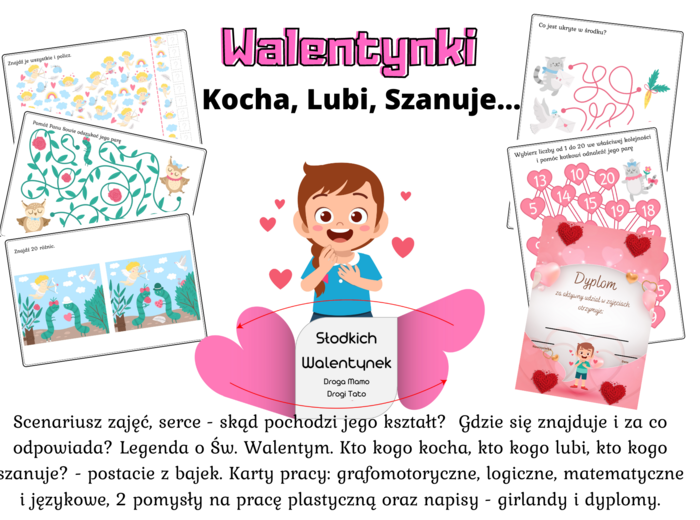 Walentynki - kocha, lubi, szanuje - scenariusz zajęć i karty pracy + Laurka - serca - gotowa do wycięcia