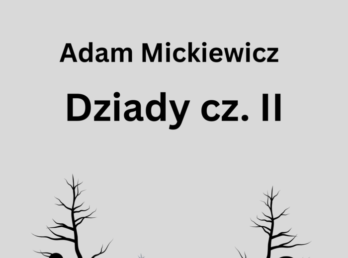 Dziady cz. II