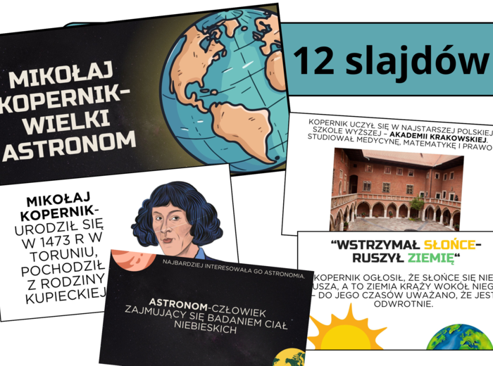 PROMOCJA! Prezentacja multimedialna- MIKOŁAJ KOPERNIK-WIELKI ASTRONOM, zgodna z podstawą programową, możliwość edycji