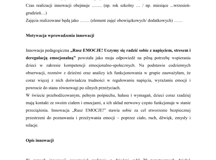 Projekt/ Innowacja własna "Rusz Emocje!"- dla psychologa, pedagoga, wychowawcy (przedszkole oraz 1-8 SP)