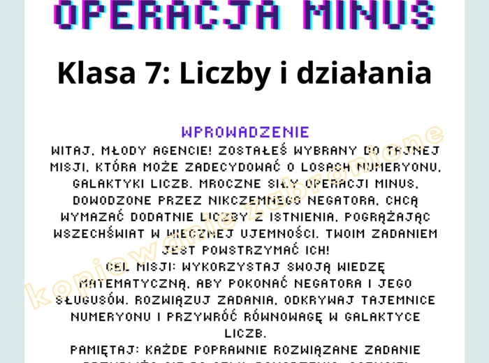 Liczby i działania: Klasa 6, Klasa 7. Storytelling: Operacja Minus
