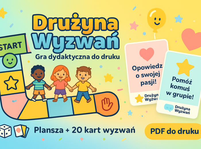 Gra dydaktyczna: "Drużyna wyzwań"