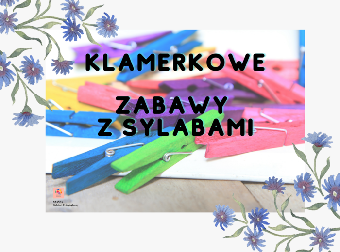 Klamerkowe zabawy z sylabami