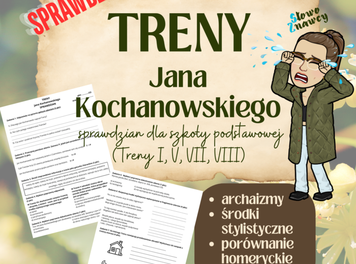 SPRAWDZIAN - Treny Jana Kochanowskiego