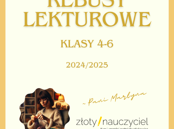 Rebusy lekturowe (klasy 4-6) *NOWA PODSTAWA*