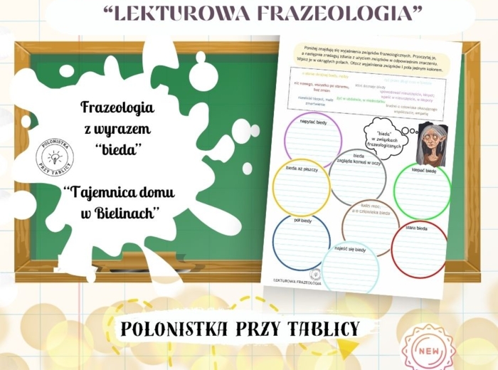 "Tajemnica domu w Bielinach" karta z frazeologizmami do wyrazu "bieda" frazeologia