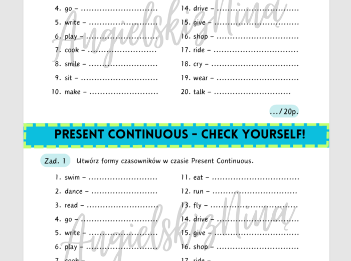 Present Continuous - Check yourself! - dodawanie ING - czasowniki - karta pracy - kartkówka - dla początkujących