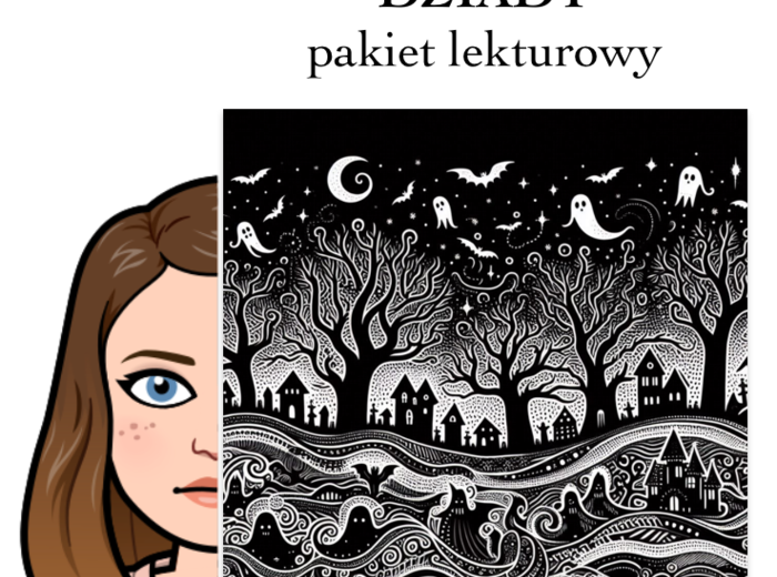 Dziady cz. II - pakiet lekturowy