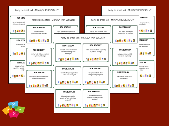 MIJAJĄCY ROK SZKOLNY – Karty do SMALL TALK – pytania uniwersalne – szkoła - wakacje - TUS - ZAJĘCIA Z WYCHOWAWCĄ – biblioteka – świetlica – OSTATNIE DNI SZKOŁY - gra – 54 pytania