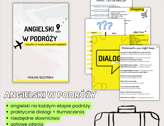 ANGIELSKI W PODRÓŻY, PRAKTYCZNE ZWROTY, SŁOWA, DIALOGI