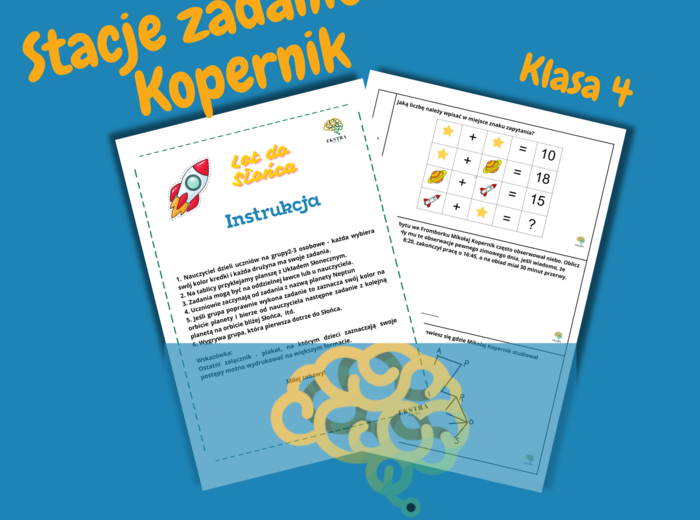 Lot do Słońca. Klasa 4. Matematyka. Stacje zadaniowe. Mikołaj Kopernik. Rachunki pamięciowe. Działania pisemne. Obliczenia zegarowe.