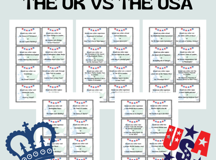 WOULD YOU RATHER...? THE UK or THE USA?