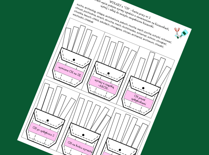 ORTOGRAFIA – wyrazy z „CH” – zasady – wklejka – karta pracy – 3 wersje + odpowiedzi