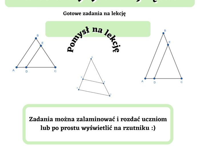 Tales ukryty w trójkątach - gotowe zadania na lekcję :-)
