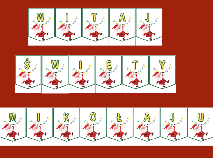 WITAJ ŚWIĘTY MIKOŁAJU – MIKOŁAJKI – Mikołaj – GIRLANDA – biblioteka – świetlica – przedszkole – gazetka – wersja 3