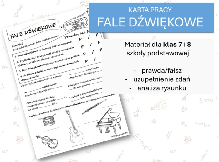 Fizyka 7 i 8. Karta pracy. FALE DŹWIĘKOWE. Drgania i fale.