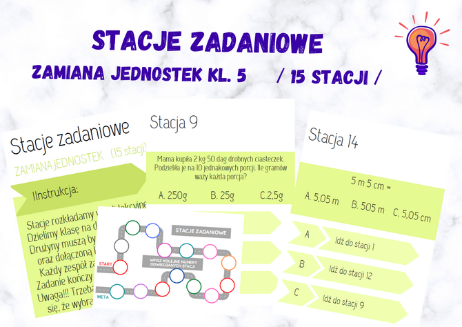 Stacje zadaniowe - ZAMIANA JEDNOSTEK klasa 5