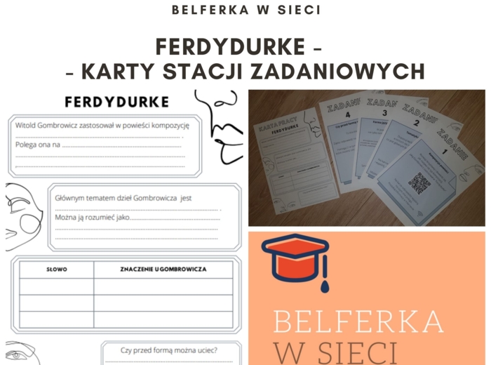 Ferdydurke - stacje zadaniowe i karta pracy dla ucznia