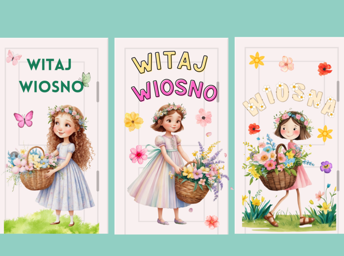 WIOSNA, WITAJ WIOSNO - OZDOBY NA DRZWI/OKNA/GAZETKĘ SZKOLNĄ/ MOŻLIWOŚĆ WŁASNEJ ARANŻACJI, DODATKOWE ELEMENTY