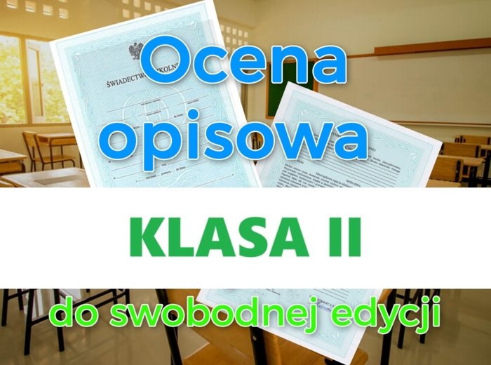 Oceny opisowe na świadectwa – klasa 2