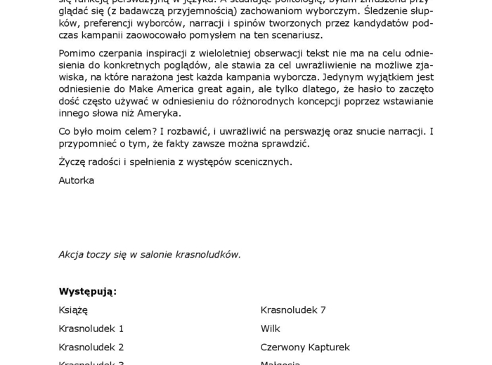 O pewnej kampanii wyborczej Scenariusz komedii dla młodszych i starszych