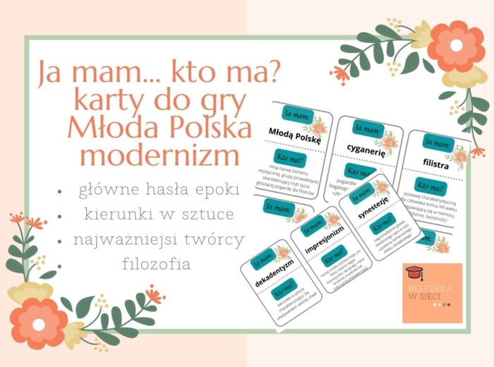 Ja mam... Kto ma? Młoda Polska, modernizm