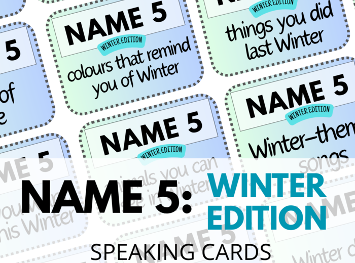 NAME 5 - Winter Edition - 40 Speaking Cards - ice-breaker - warm-up - game - angielski - zimowa edycja - mówienie - gra językowa