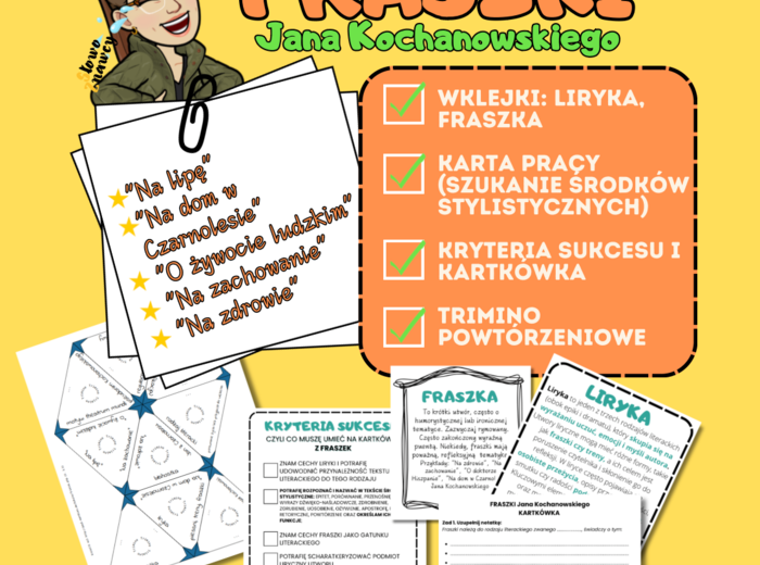 FRASZKI Jana Kochanowskiego +LIRYKA (kartkówka, kryteria sukcesu)