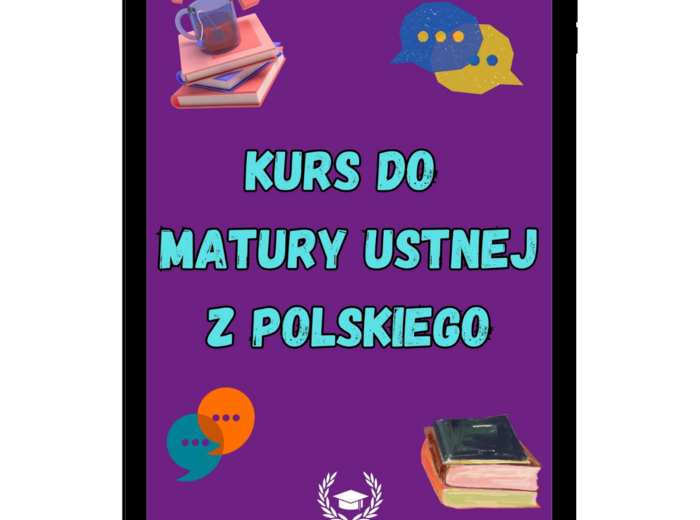 Kurs do matury ustnej z polskiego 2026