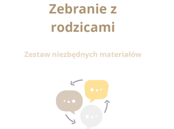 Zebranie z rodzicami - zestaw niezbędnych materiałów na zebranie organizacyjne 2024/2025 (aktualizacja!)
