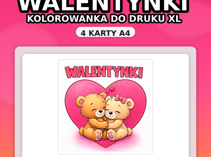 WALENTYNKI – Plakat kolorowanka XL (4xA4) + wersja A4 – PDF