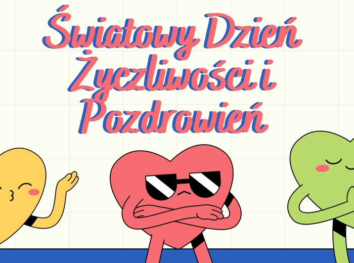 Światowy Dzień Życzliwości i Pozdrowień