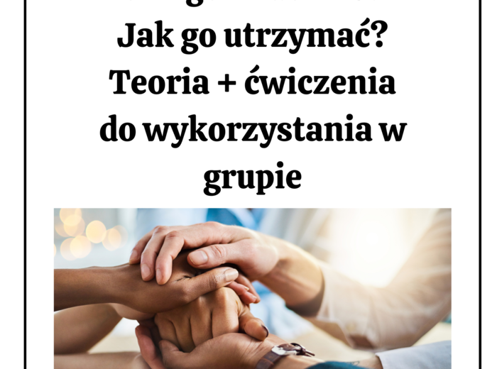 Lekcje wychowawcze - zaufanie i akceptacja (3-5 godzin lekcyjnych)